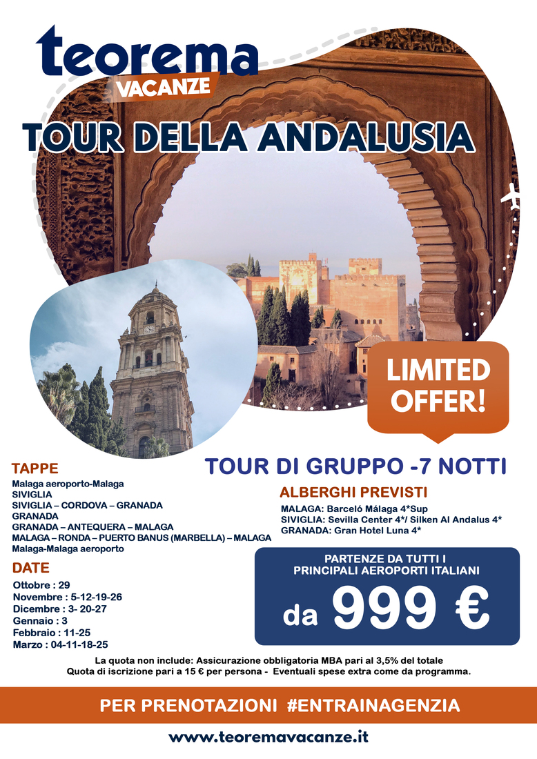 TOUR ANDALUSIA da Milano e Roma