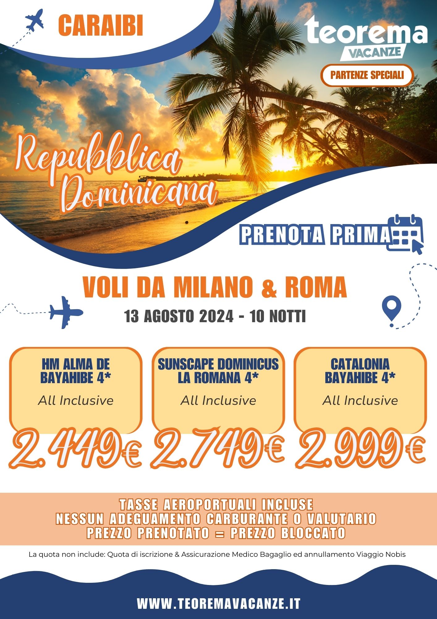 TEOREMA SUMMER 2024 - REPUBBLICA DOMINICANA DA MILANO E ROMA - 13 AGOSTO