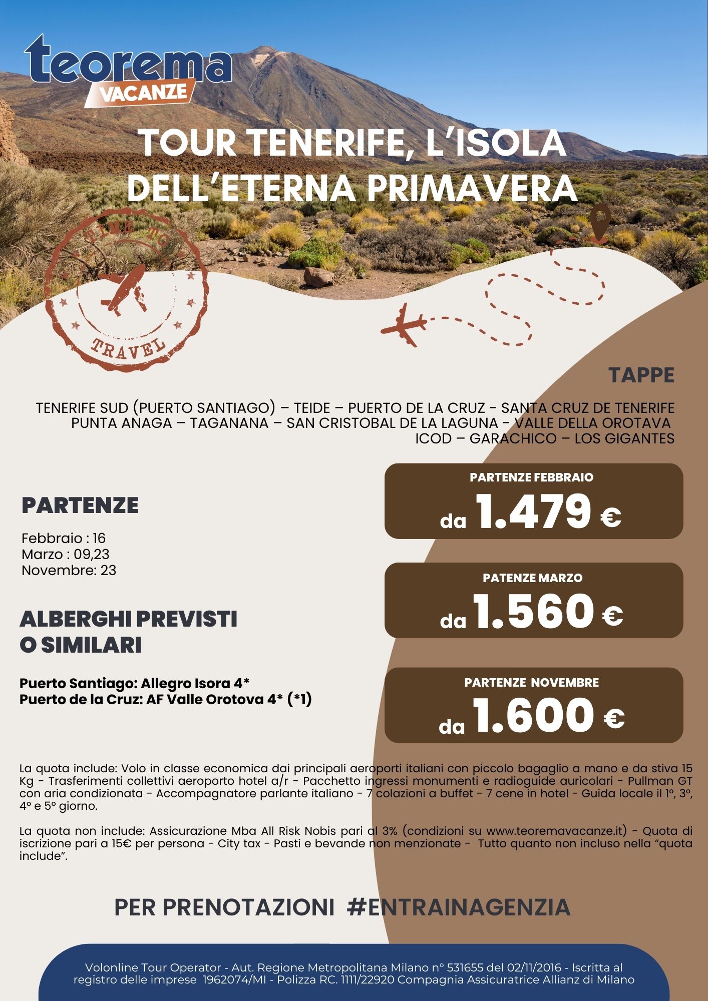 TOUR TENERIFE, L’ISOLA DELL’ETERNA PRIMAVERA 2025