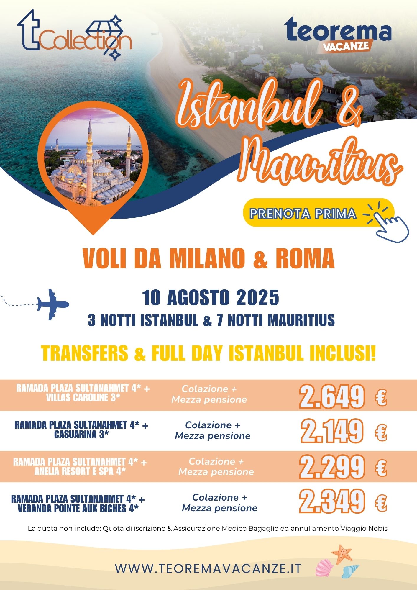ESTATE TEOREMA 2025 - T Collection - Istanbul + Mauritius