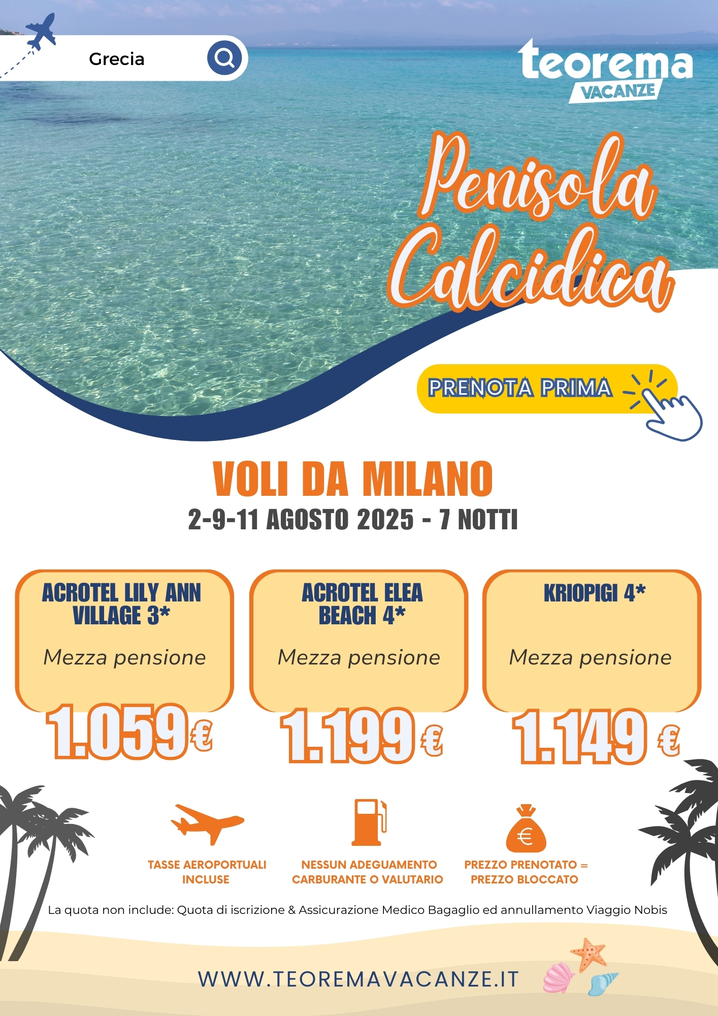 ESTATE TEOREMA 2025 - Penisola Calcidica da Milano