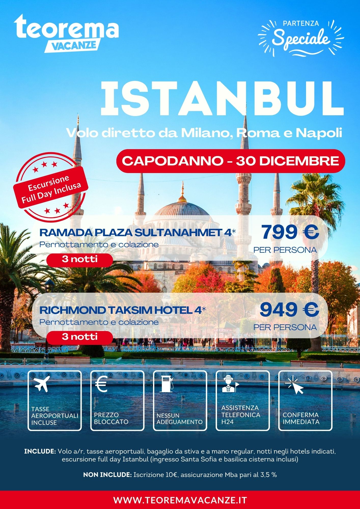 CAPODANNO ISTANBUL - DA MILANO, ROMA E NAPOLI - WINTER 2027