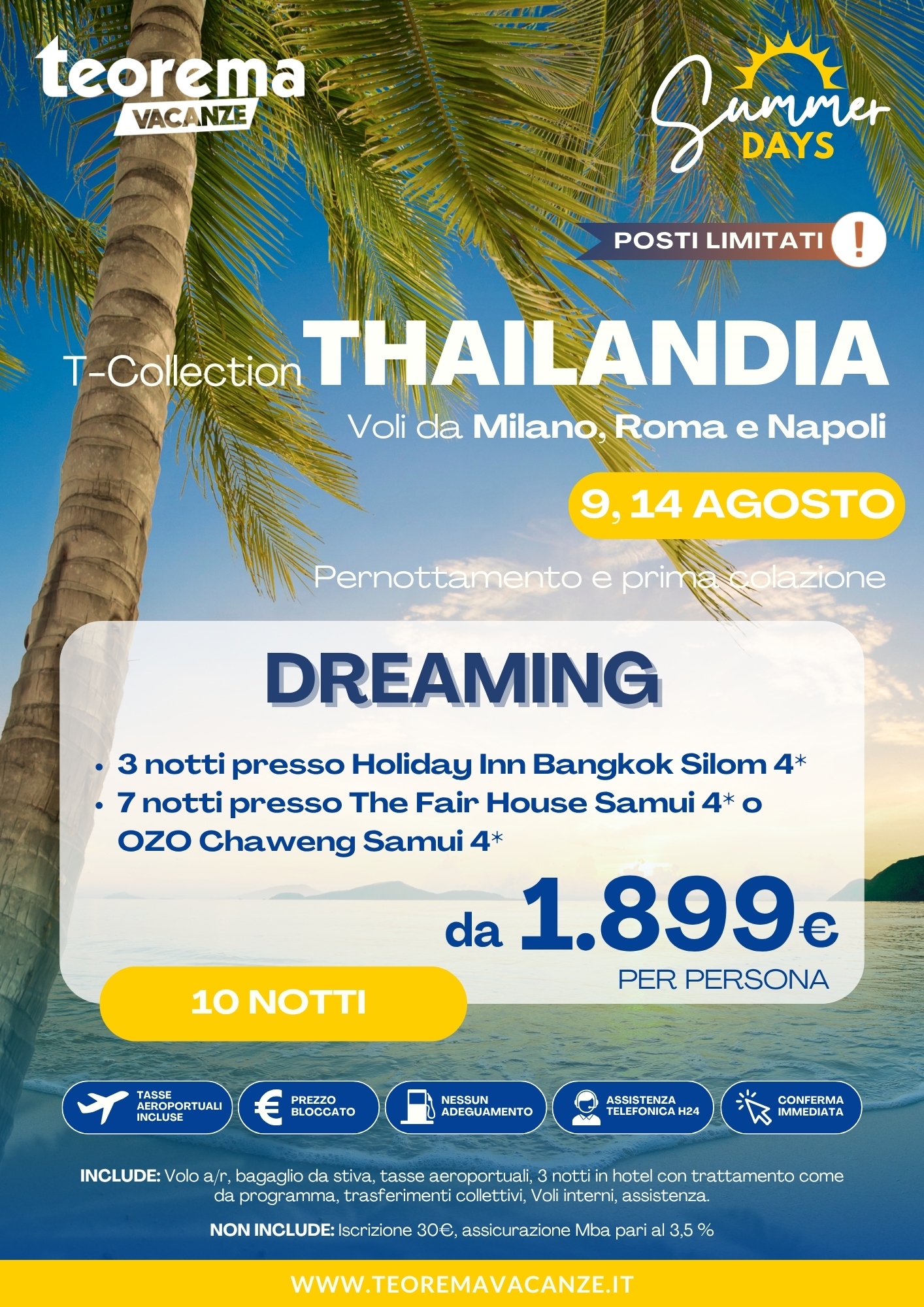 SUMMER DAYS 26 - THAI DREAMING - DA MILANO, ROMA E NAPOLI