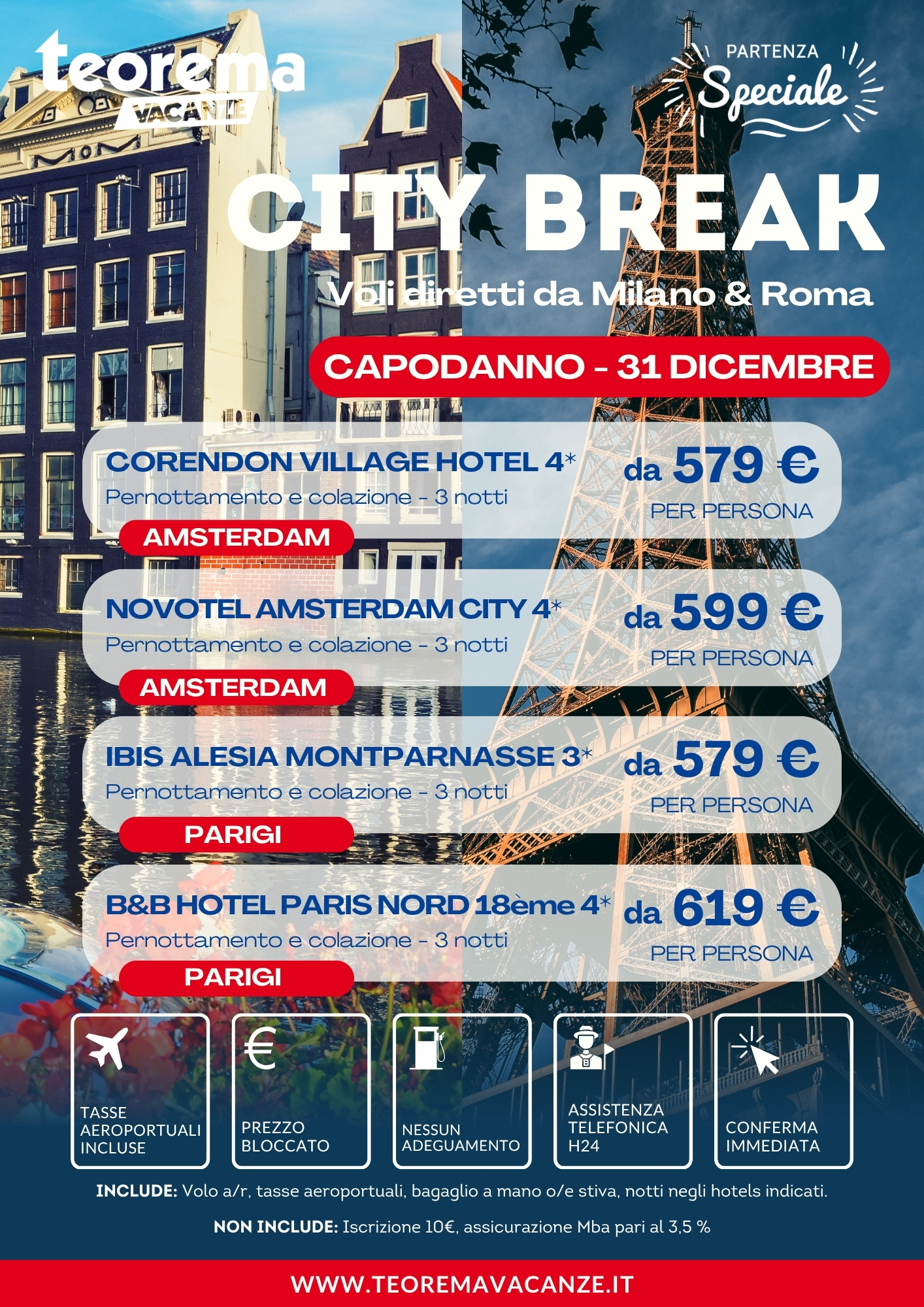 CAPODANNO AMSTERDAM O PARIGI - DA MILANO E ROMA - WINTER 2027