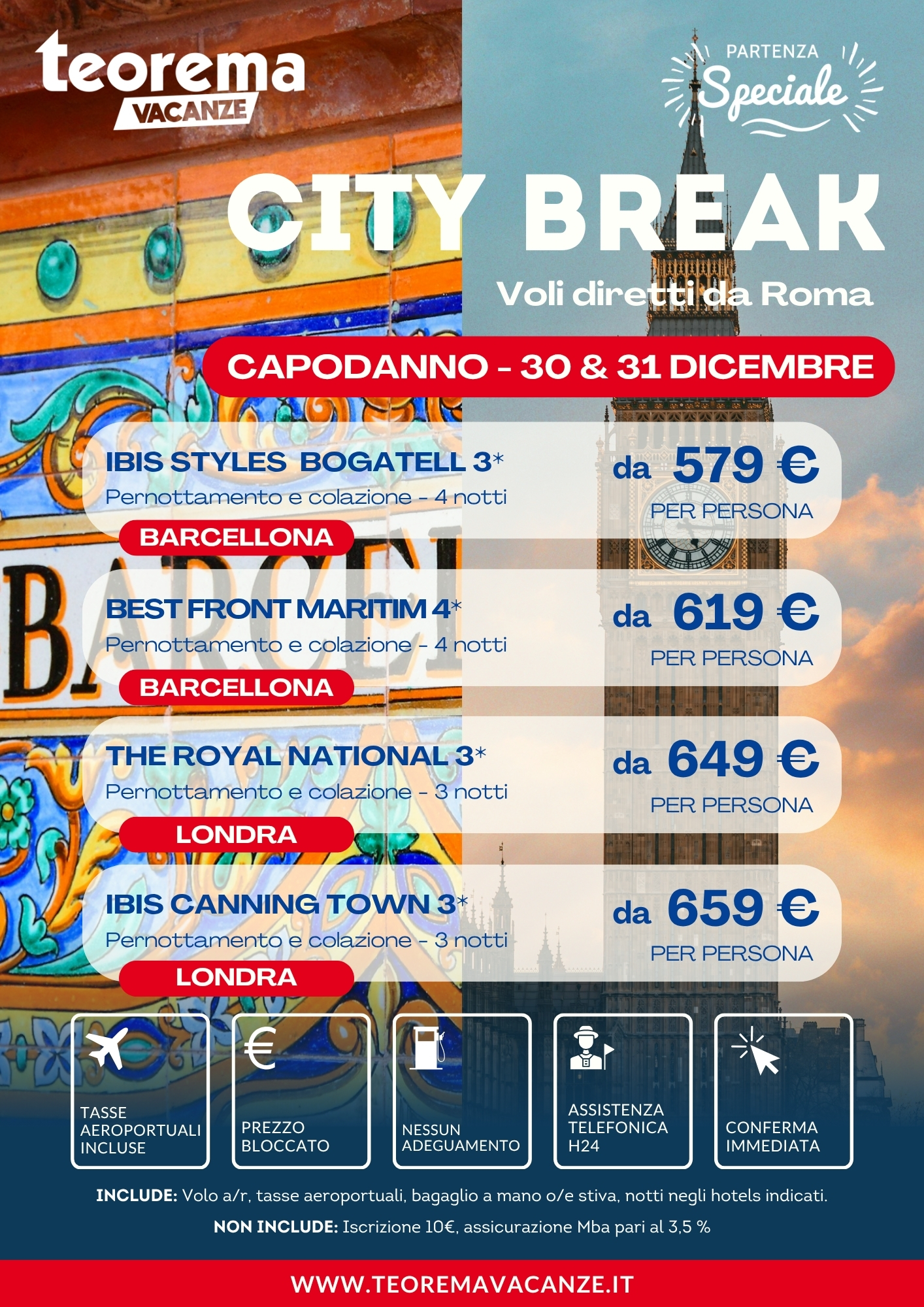 CAPODANNO BARCELLONA O LONDRA - DA ROMA - WINTER 2027