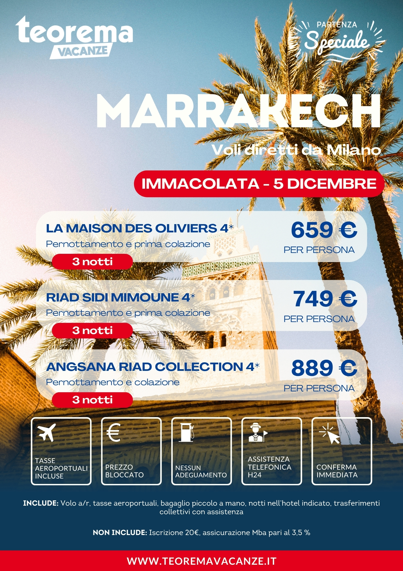 IMMACOLATA MARRAKECH - DA MILANO - WINTER 2027