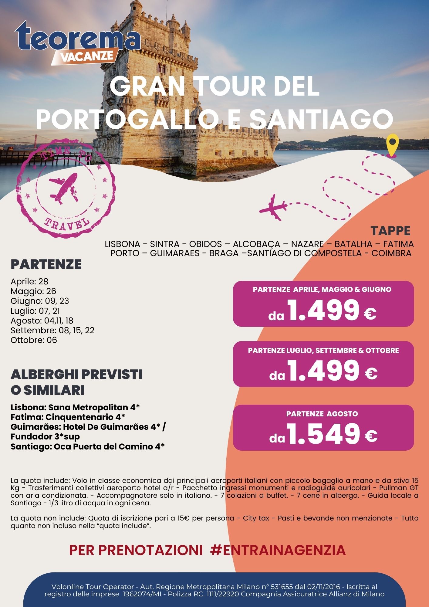 GRAN TOUR DEL PORTOGALLO E SANTIAGO