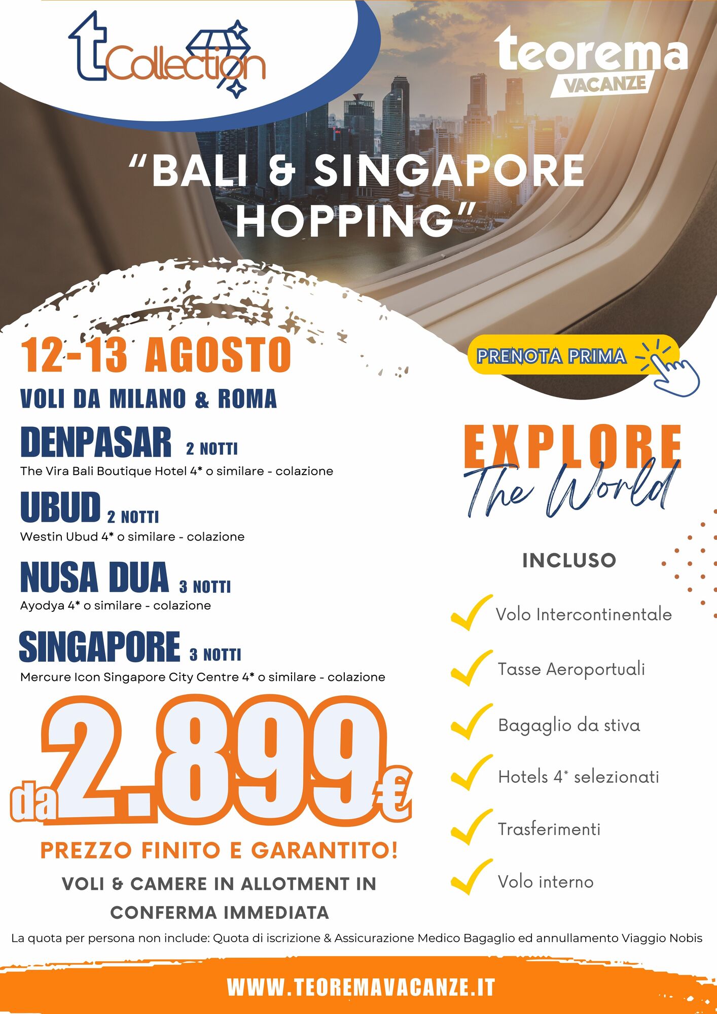 ESTATE TEOREMA 2025 - T Collection - Bali&Signapore Hopping