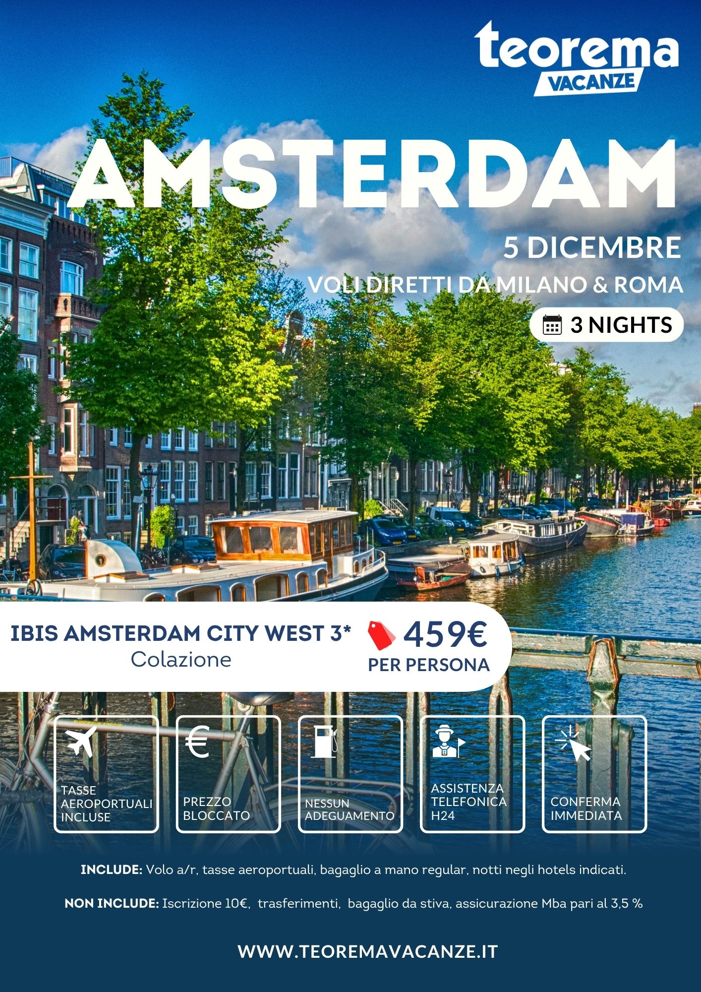IMMACOLATA 2025 - Amsterdam da MIlano & Roma